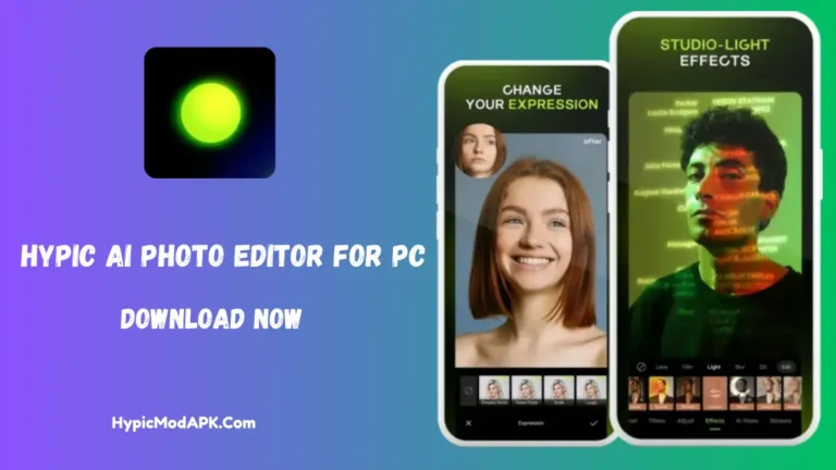 Hypic Mod APK For Windows PC Download v5.0 Free Latest 2024